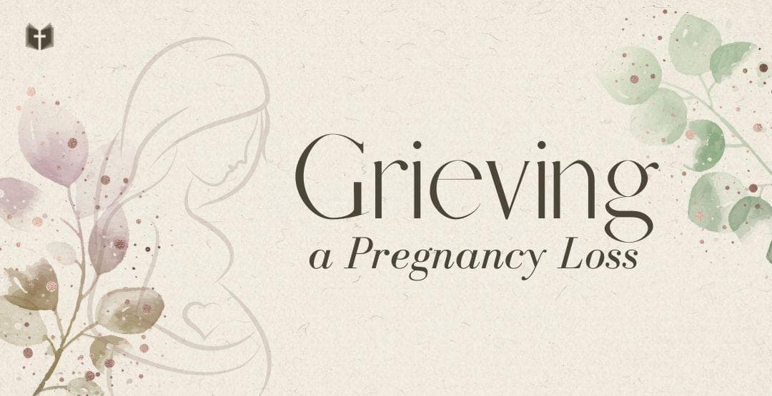 Grieving a Pregnancy Loss Devotional Reading Plan Life Bible